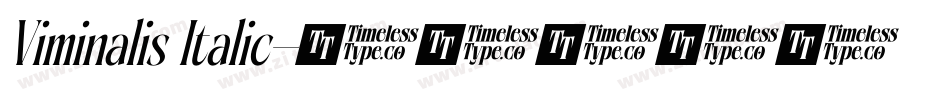 Viminalis Italic字体转换